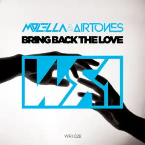 Bring Back The Love (Edit Mix)