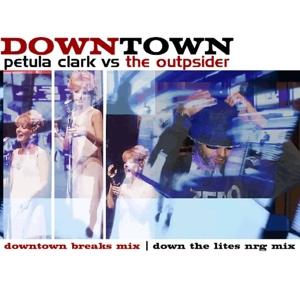Downtown (Petula Clark vs. The OUTpisDER)