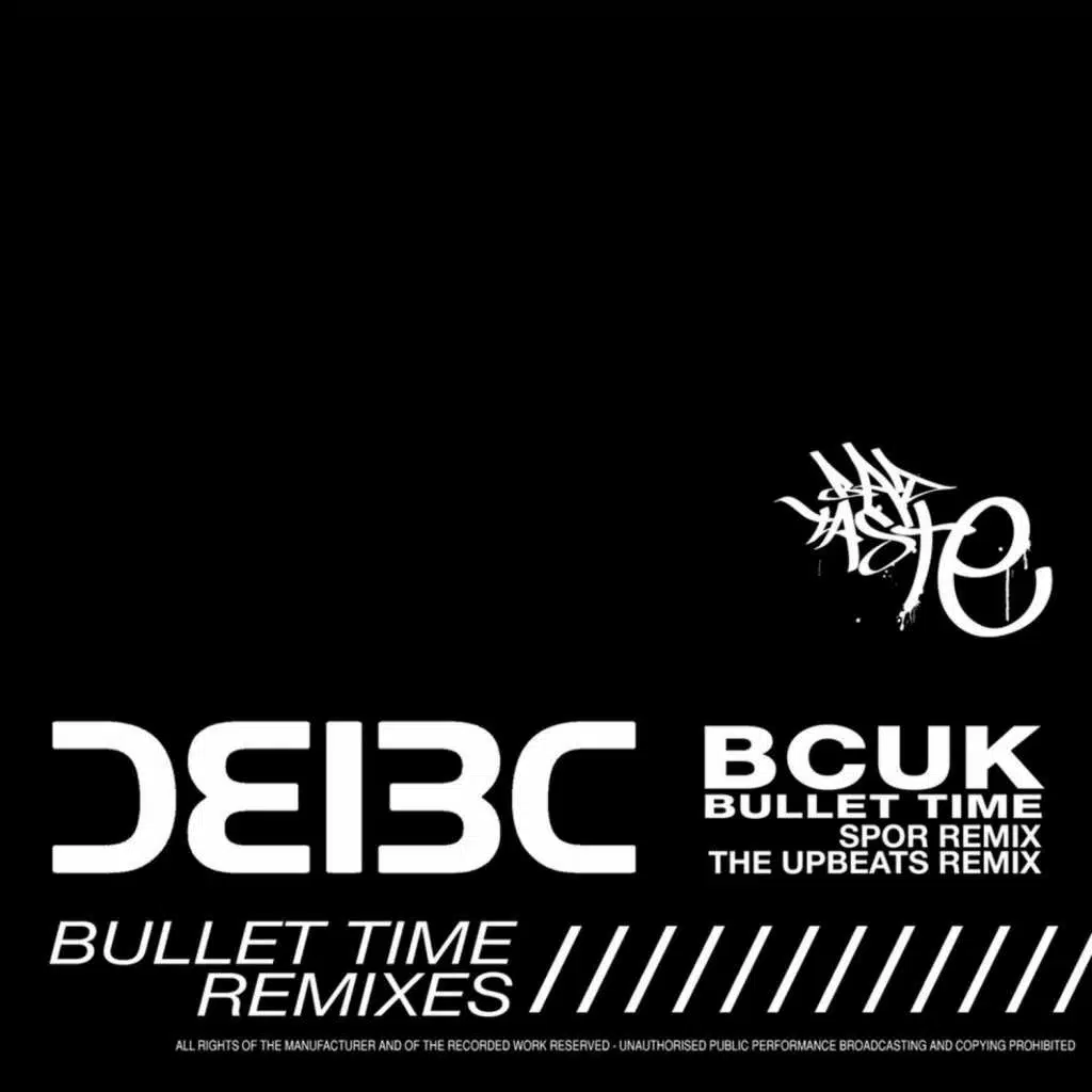 Bullet Time (The Upbeats Remix)
