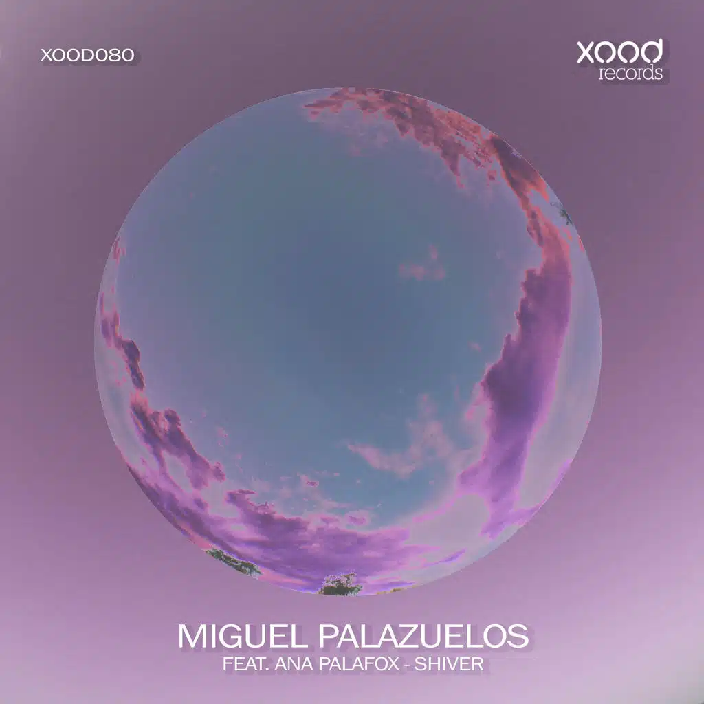 Shiver (feat. Ana Palafox) (Original Mix)