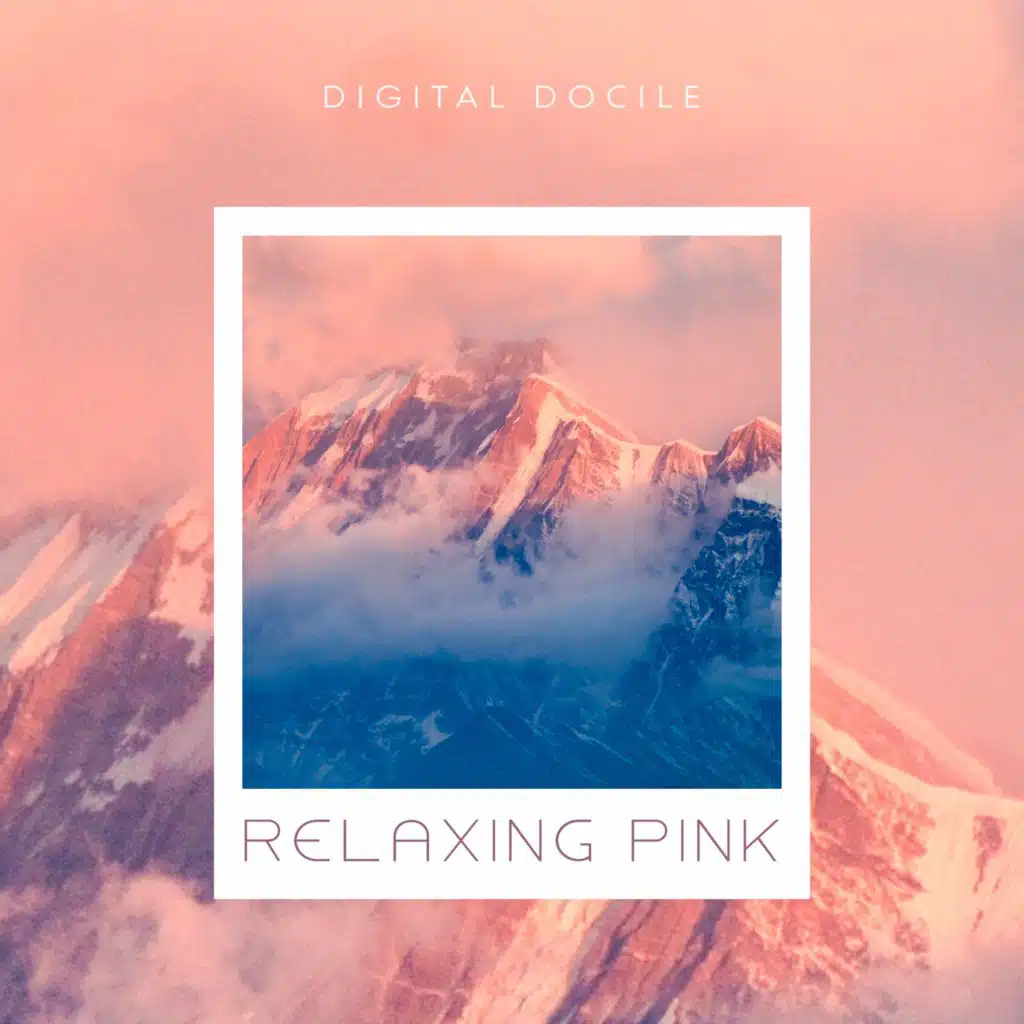 Relaxing Pink