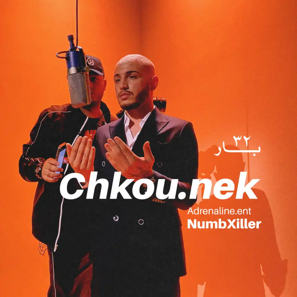 Chkoun Nek (feat. NumbXiller)