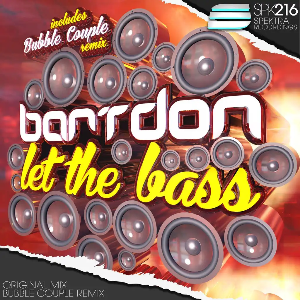 Let The Bass (Original Mix)