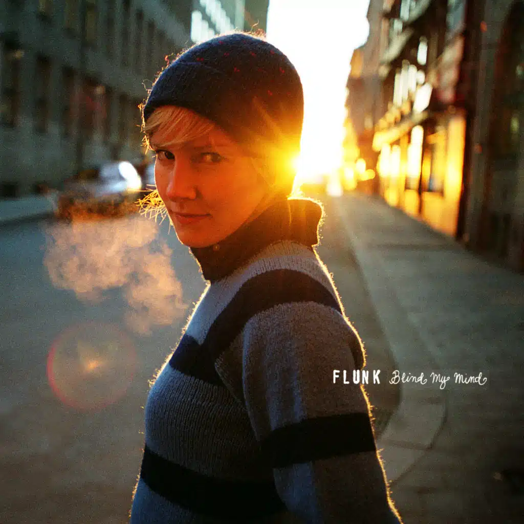 Blind My Mind (2022 Remaster)