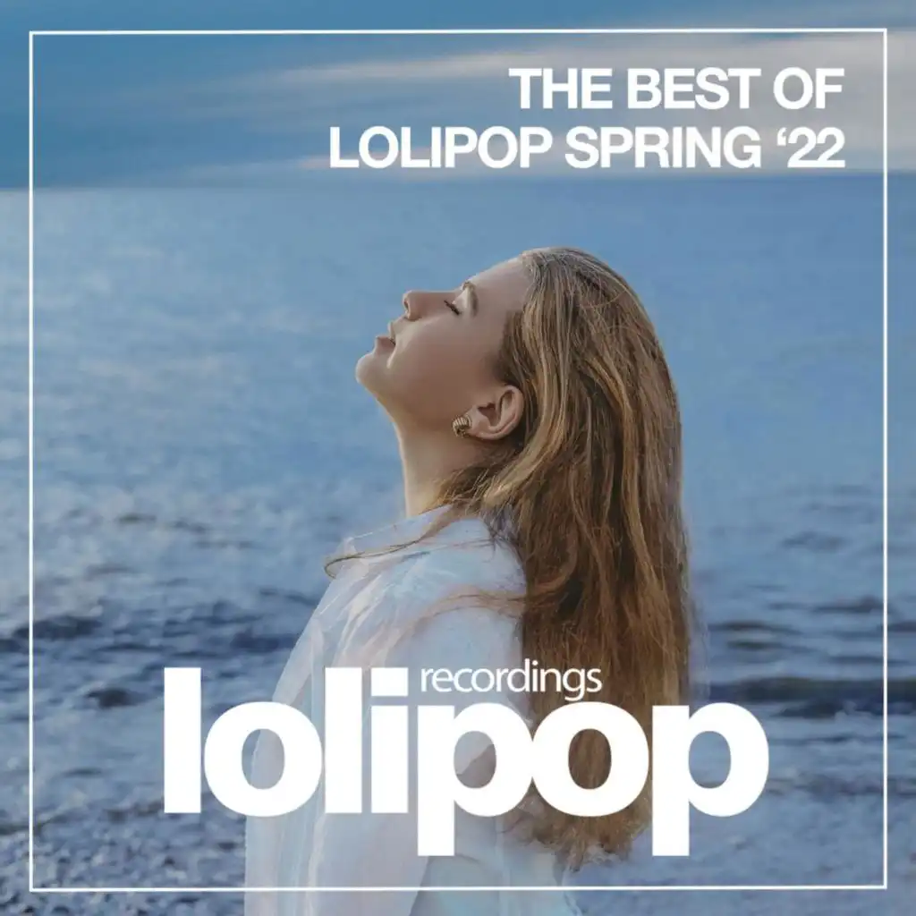 The Best Of Lolipop Spring 2022