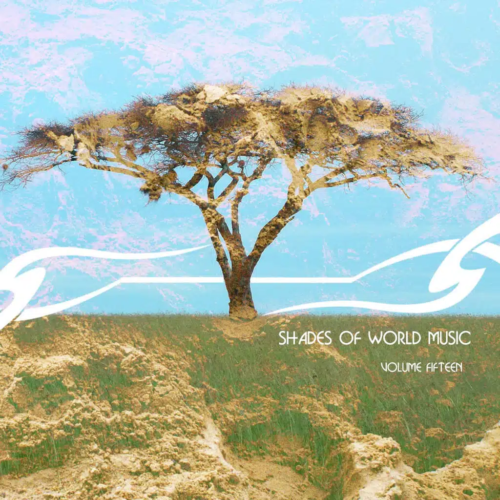 Shades Of World Music, Vol. 15