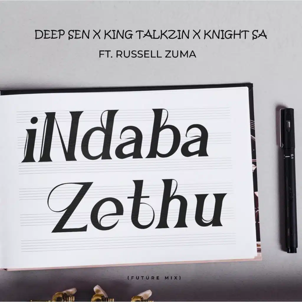 iNdaba Zethu (Future Mix) [feat. Russell Zuma]