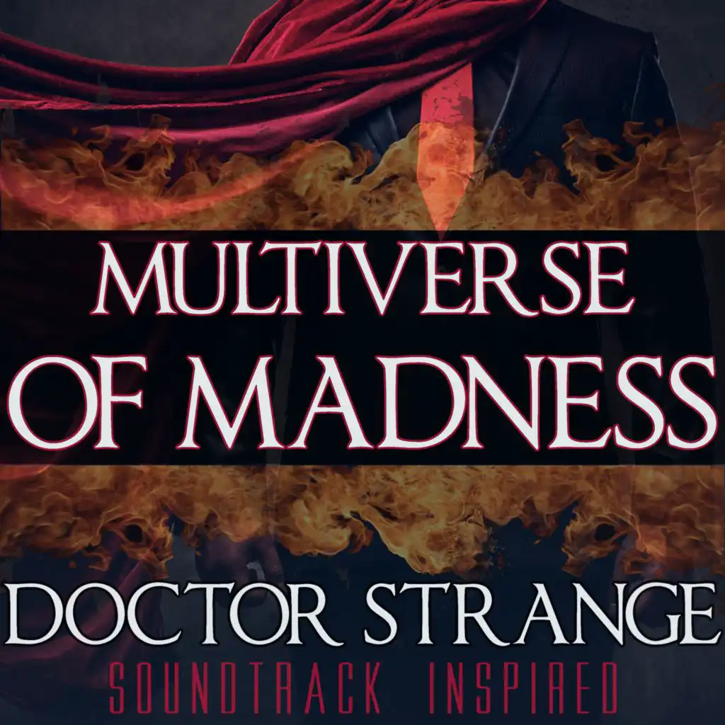 Multiverse of Madness - Doctor Strange Soundtrack Inspired