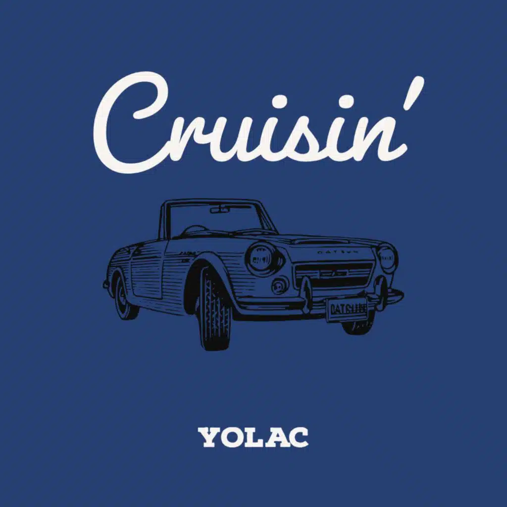 Cruisin'