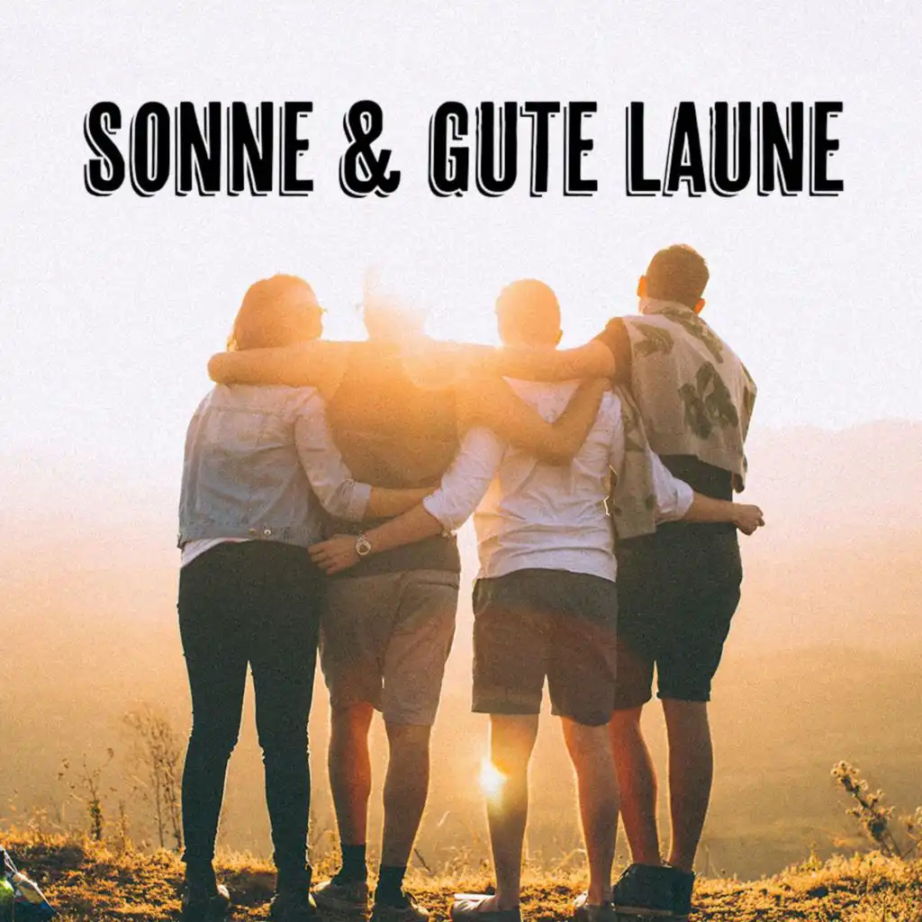 Sonne & Gute Laune