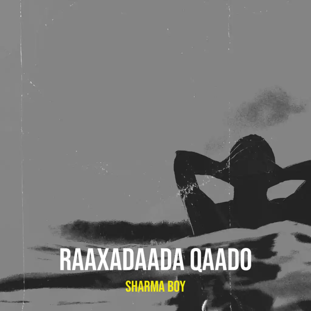 Raaxadaada Qaado