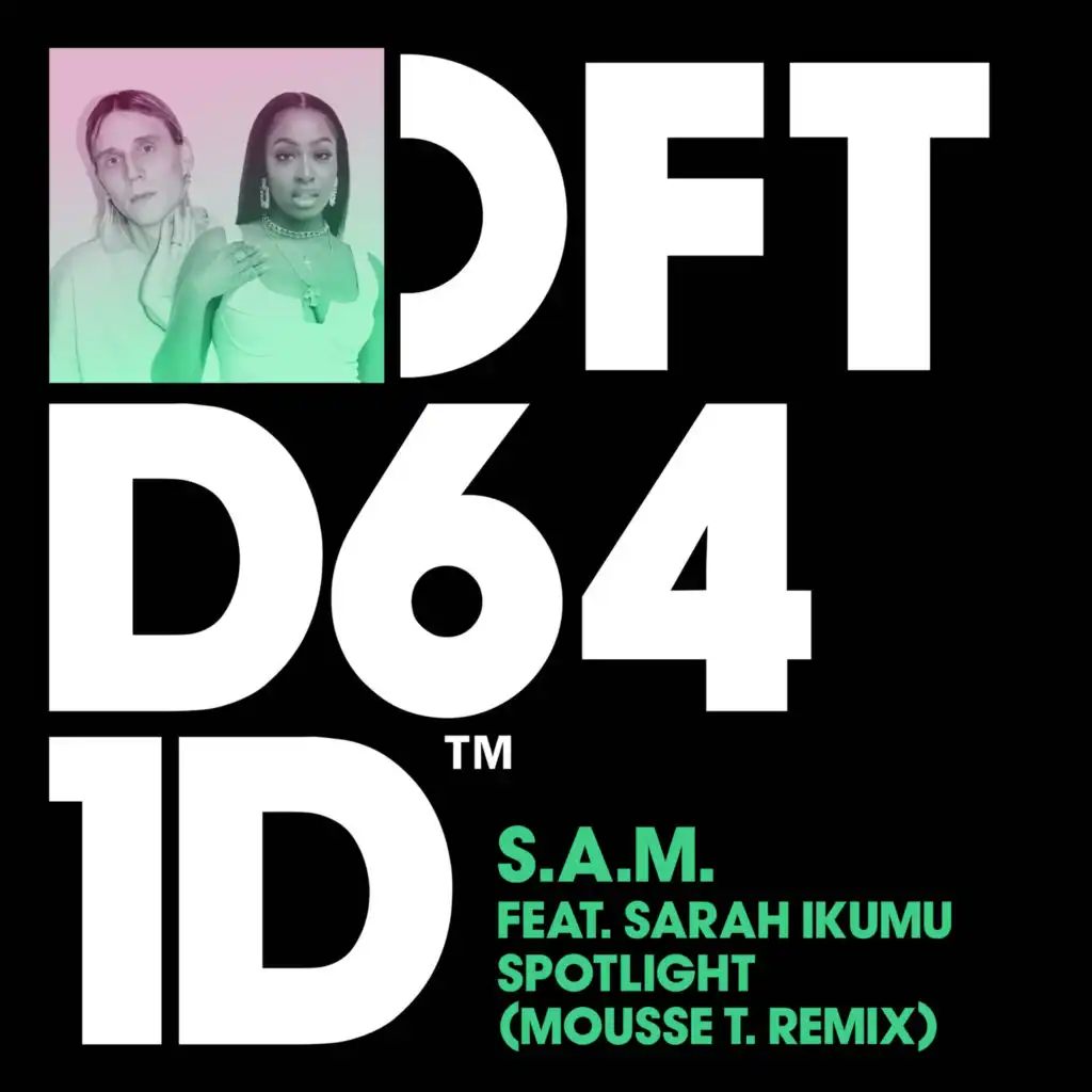 Spotlight (feat. Sarah Ikumu) [Mousse T. Remix]