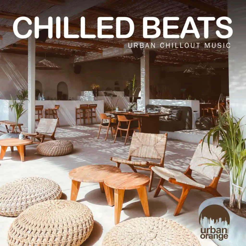 Chilled Beats: Urban Chillout Music