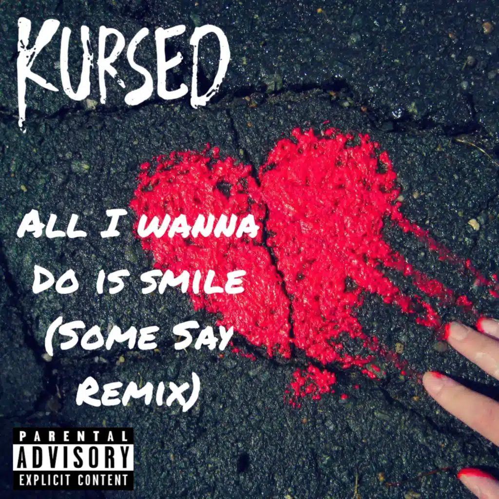 All i wanna do is smile (Some Say Remix)