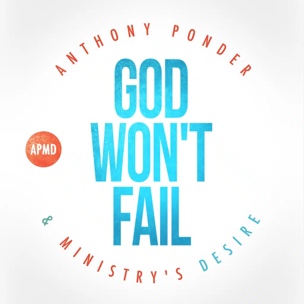 A.P.M.D. - Anthony Ponder & Ministry's Desire