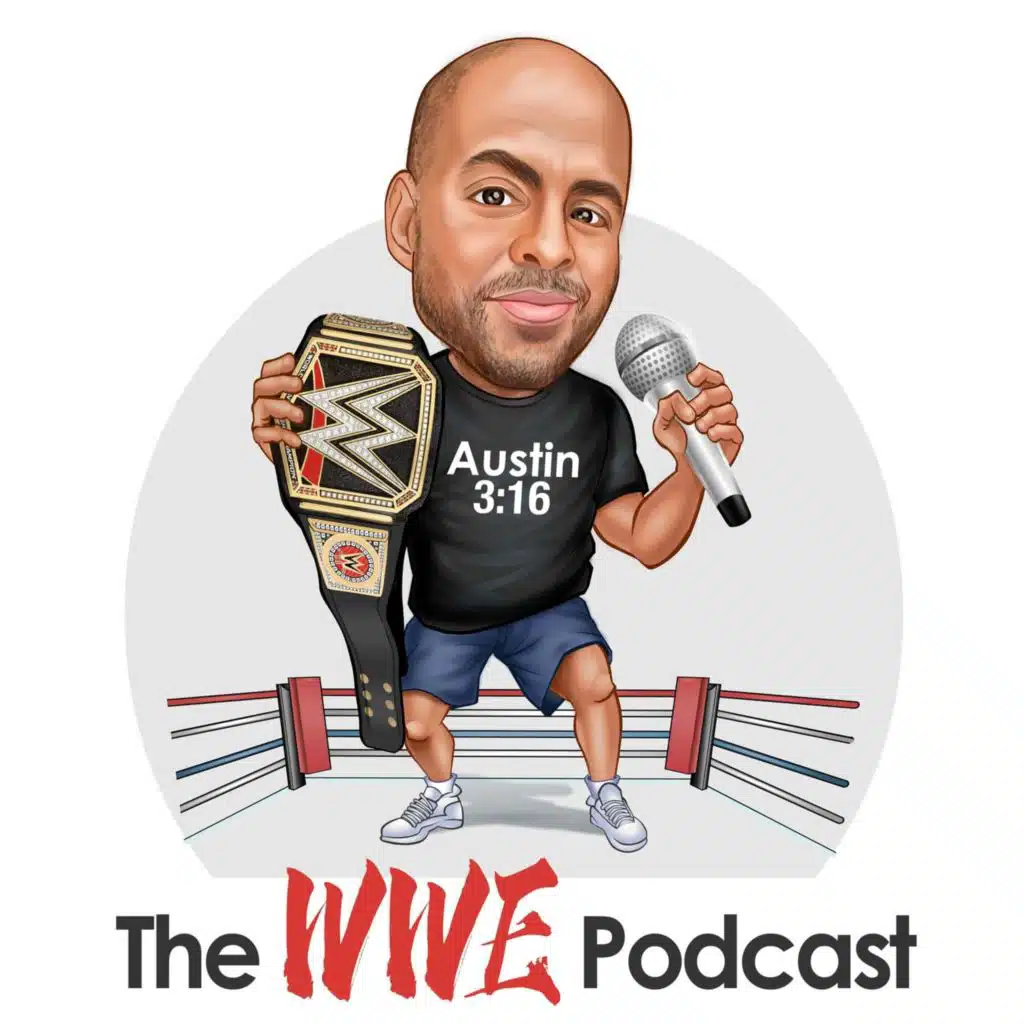 The (Unofficial) WWE Podcast