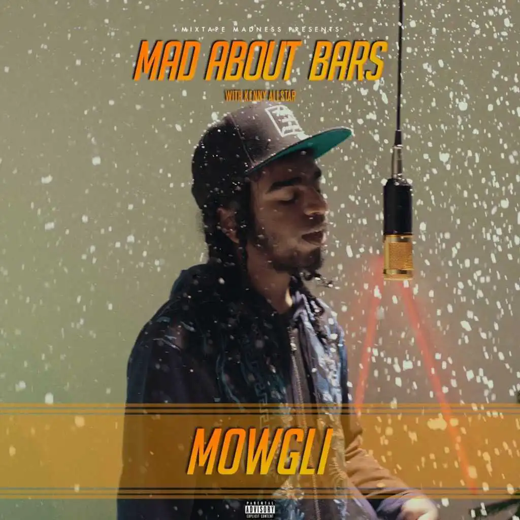 Mad About Bars (feat. Mowgli)