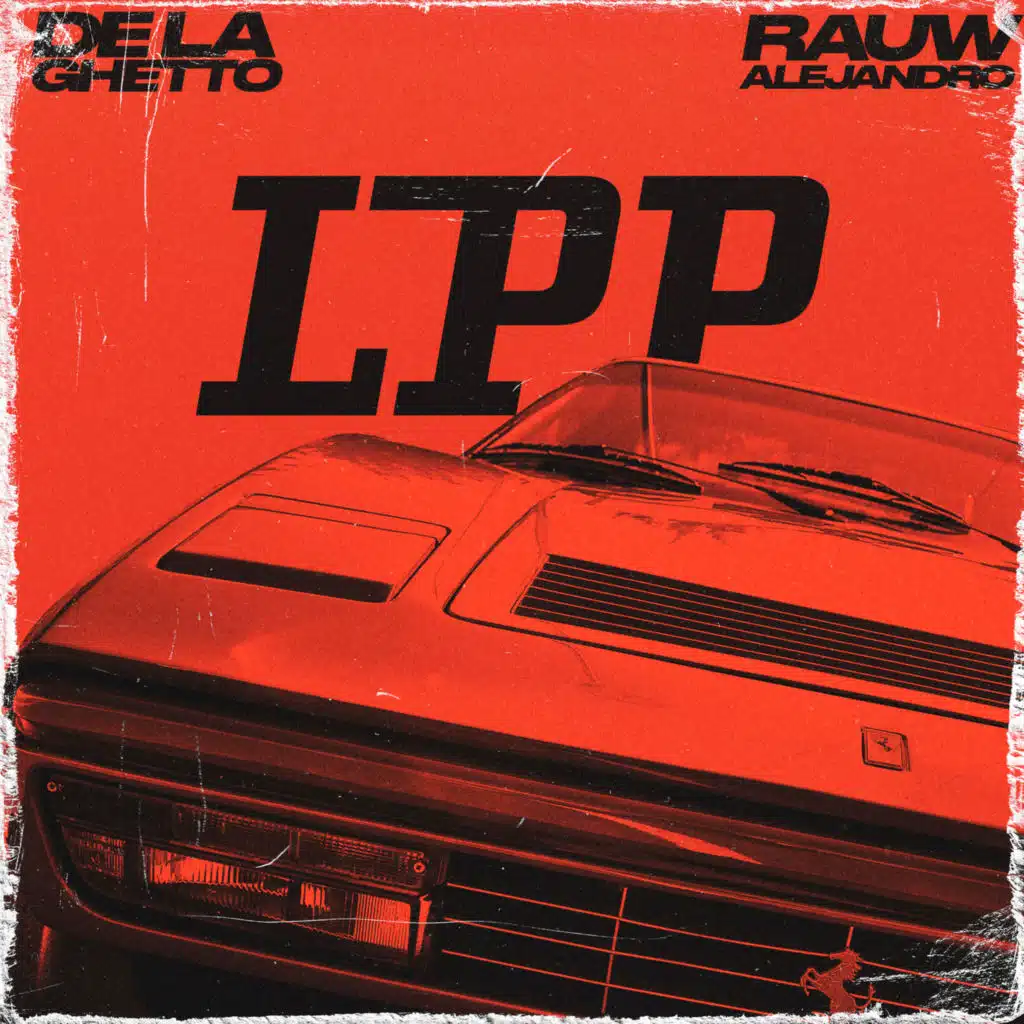 Rauw Alejandro & De La Ghetto