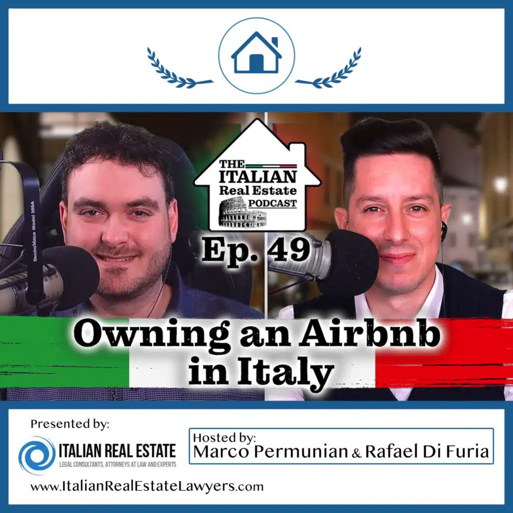 Owning an Airbnb in Italy / Investing in property in Italy for short term rentals