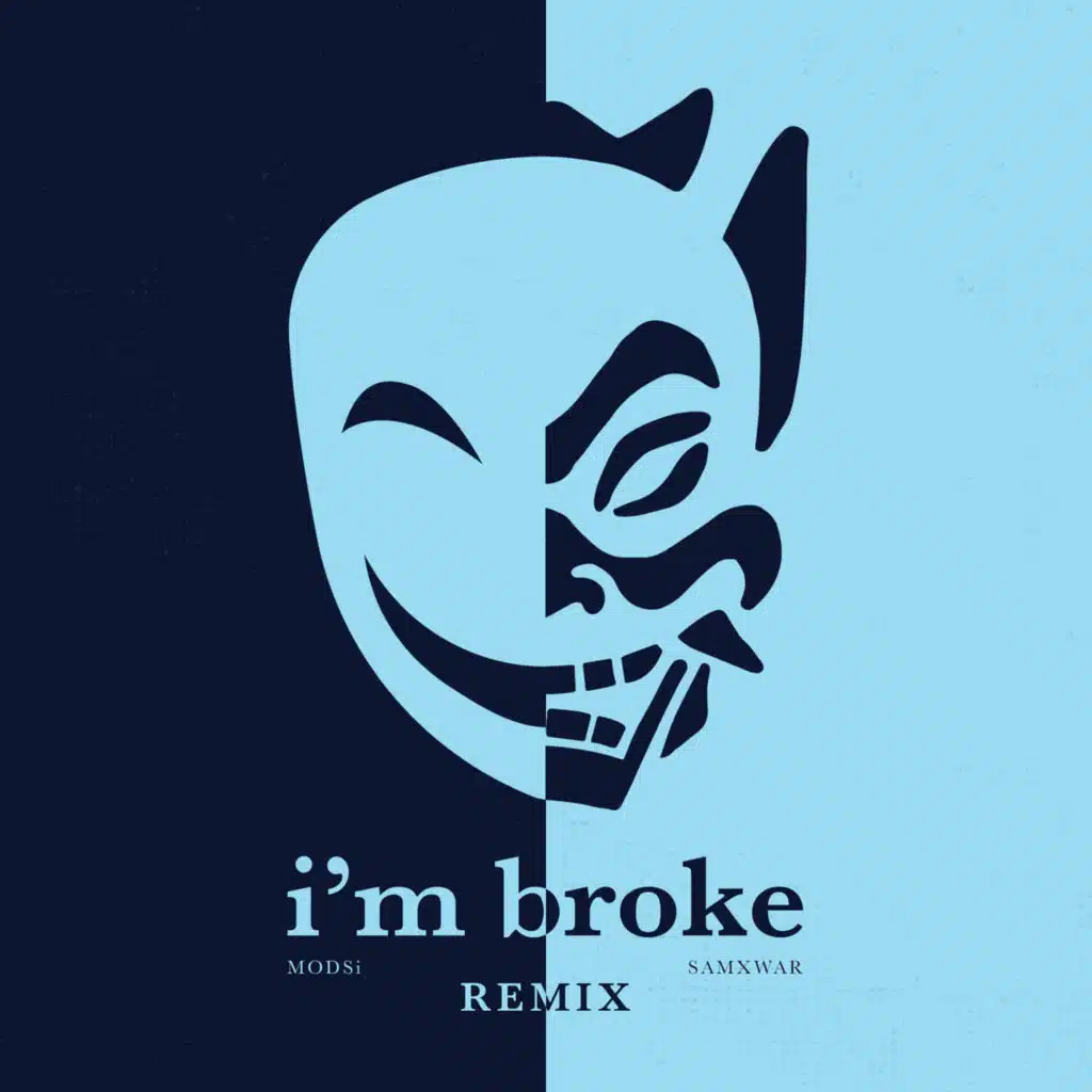 I'm Broke (Remix)