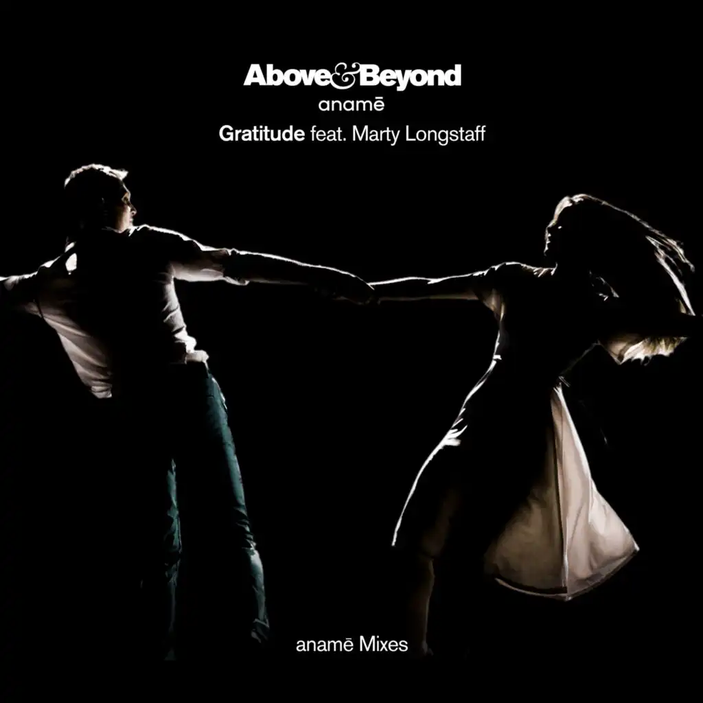 Gratitude (anamē Extended AM Mix) [feat. Marty Longstaff]