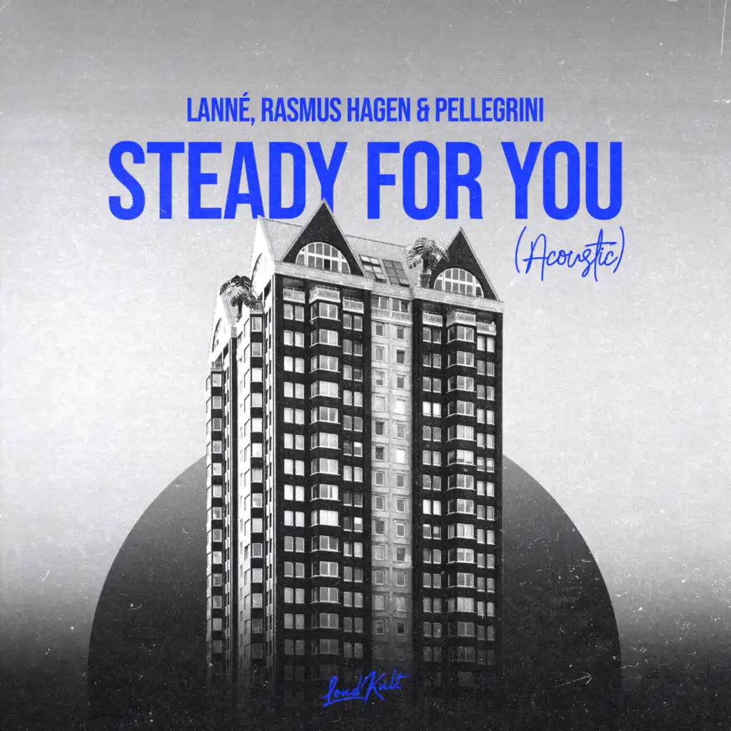 Steady for You (Acoustic)