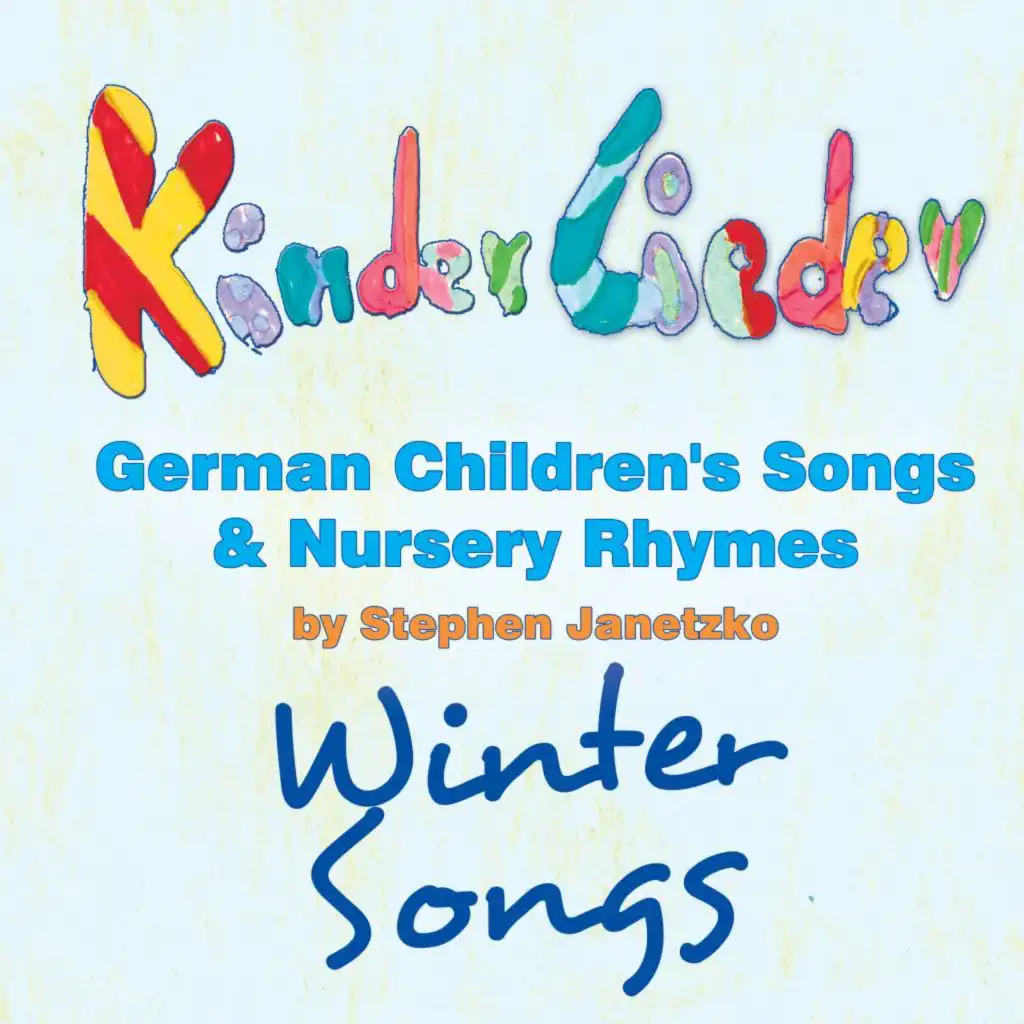 Kinderlieder - German Children's Songs & Nursery Rhymes - Winter Songs
