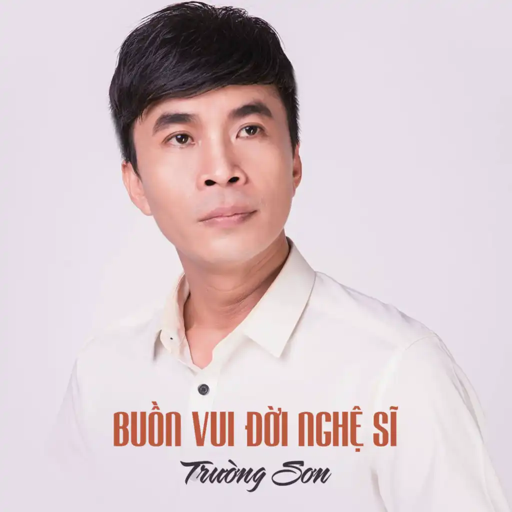 Buồn Vui Đời Nghệ Sĩ (feat. Huỳnh Thật)