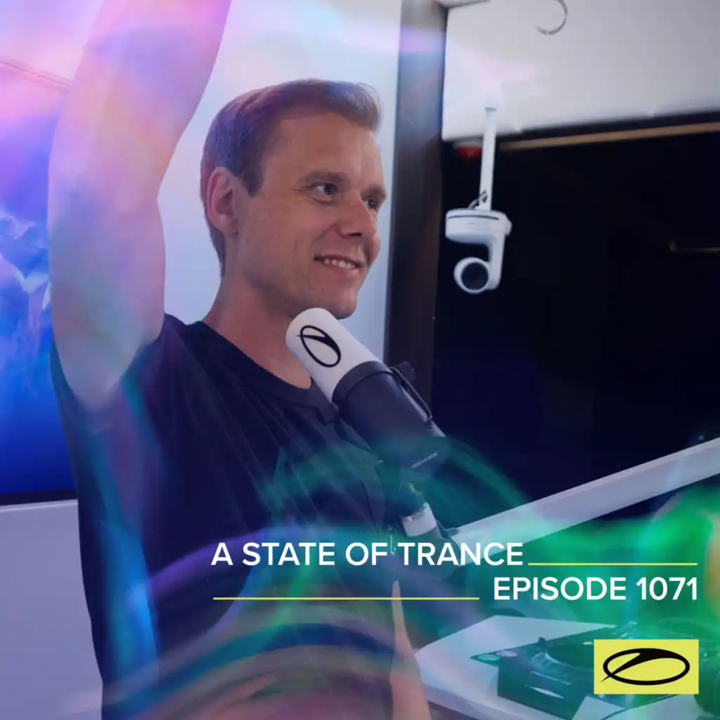 A State Of Trance (ASOT 1071) (Coming Up)