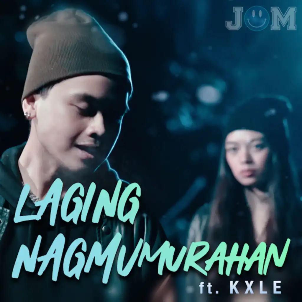 Laging Nagmumurahan (feat. KXLE)