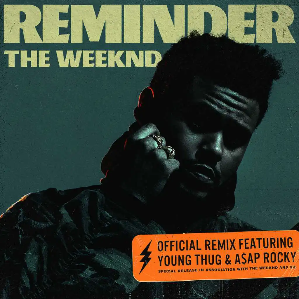 Reminder (Remix) [feat. A$AP Rocky & Young Thug]