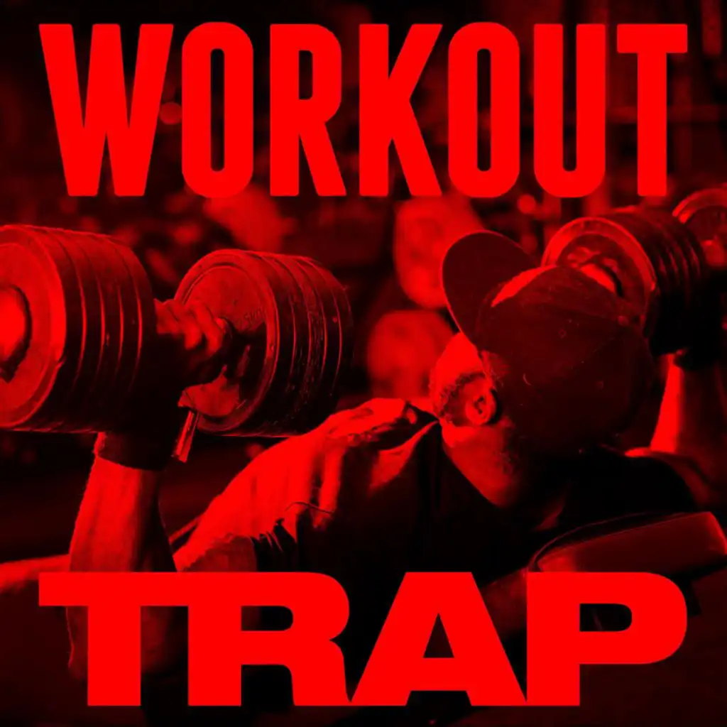 Workout Trap