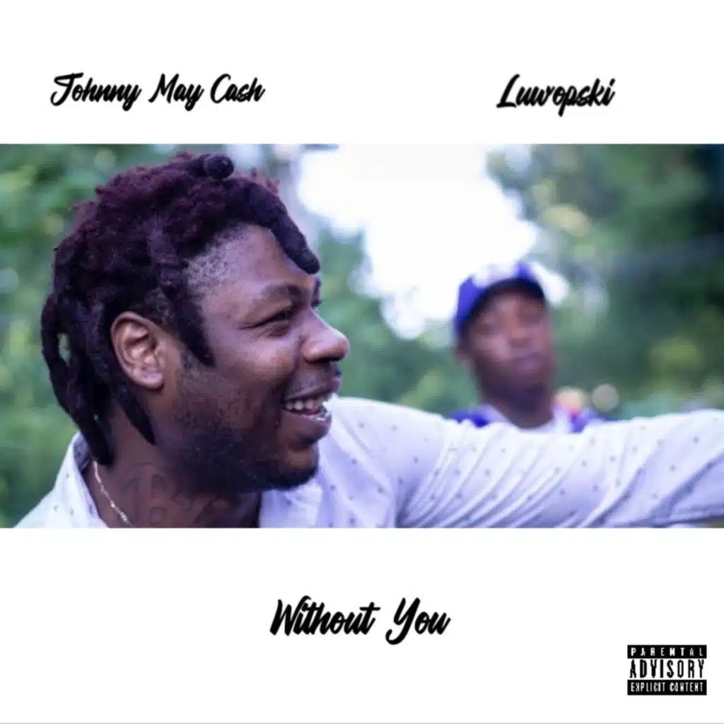 Without You (feat. Luwopski)