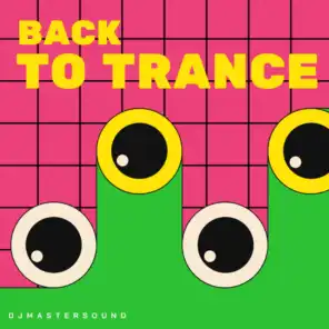 Back To Trance