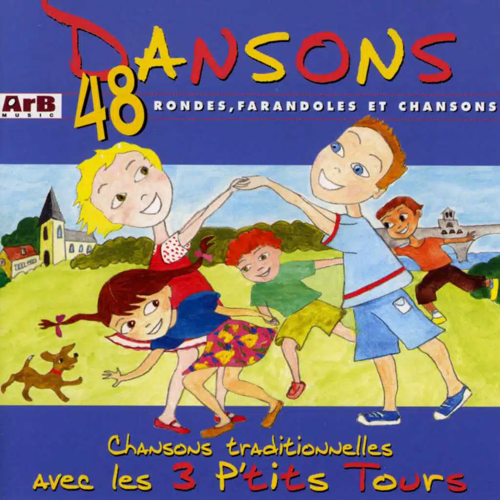 Dansons 48 rondes, comptines et berceuses