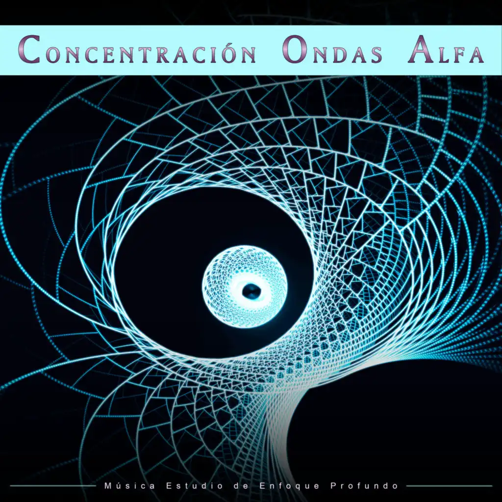 Concentración Ondas Alfa