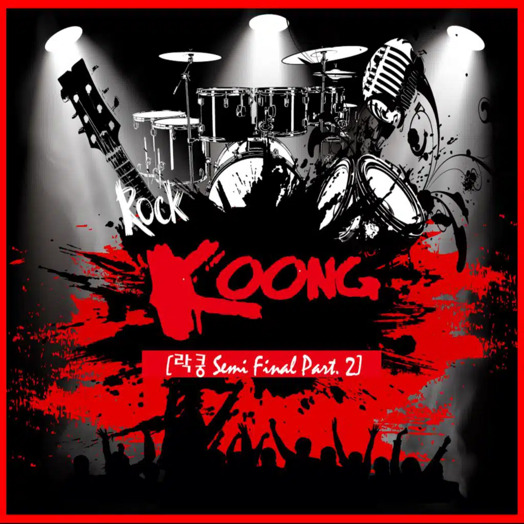 ROCKKOONG Semi Final Part 2