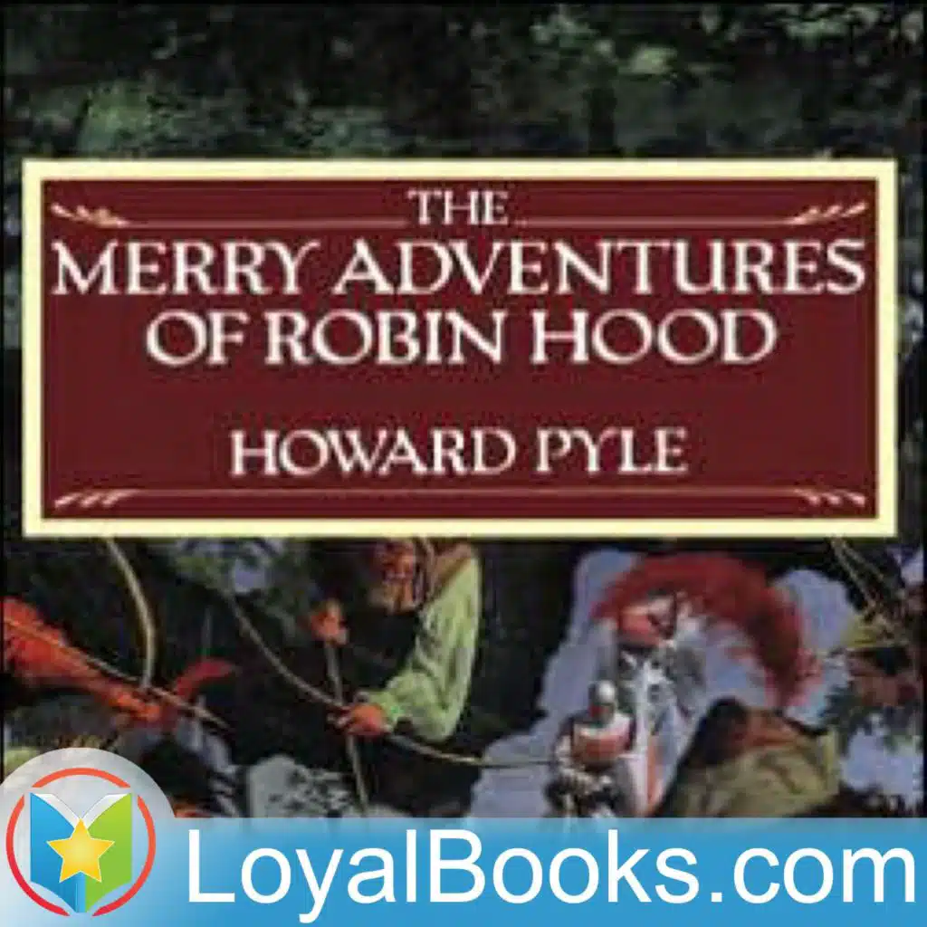 01 – How Robin Hood Came to be an Outlaw