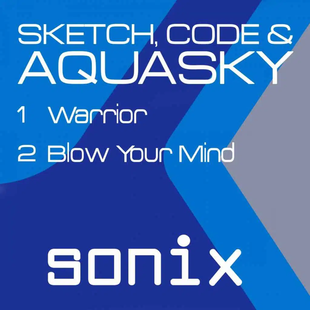 Warrior / Blow Your Mind