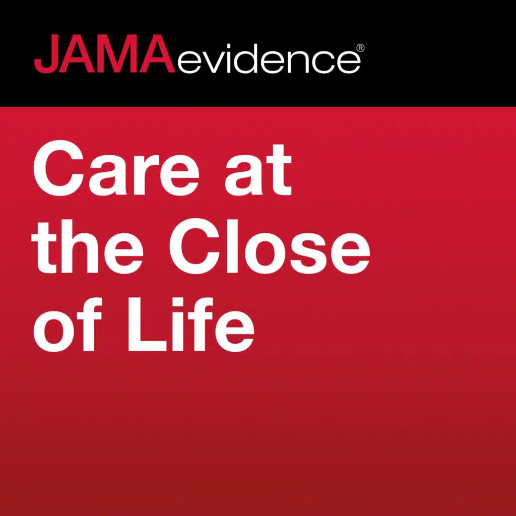 The Role of Hospice and Other Services: Interview with Dr Joanne Lynn