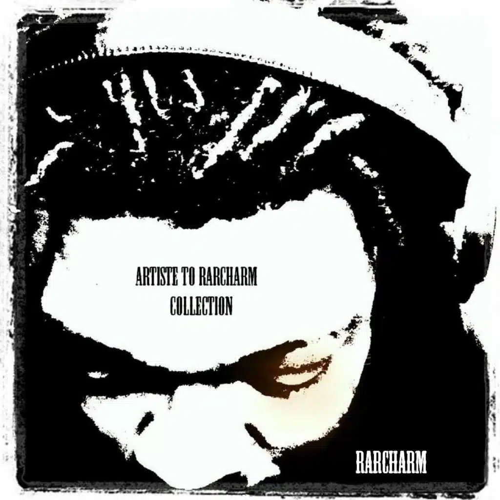 Artiste to RaRCharm Collection