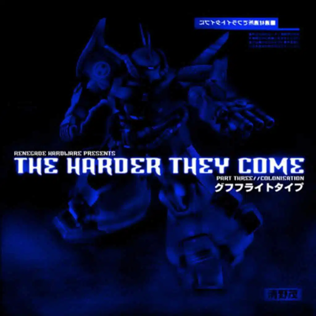 The Harder They Come, Pt. 3 (Colonisation)