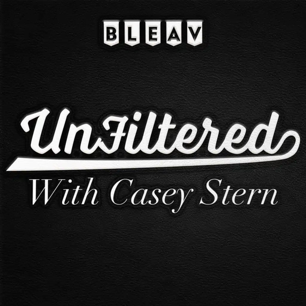 UNFILTERED EP 288: MLB LATEST / BELIEVE IT OR NOT: HOT STARTS