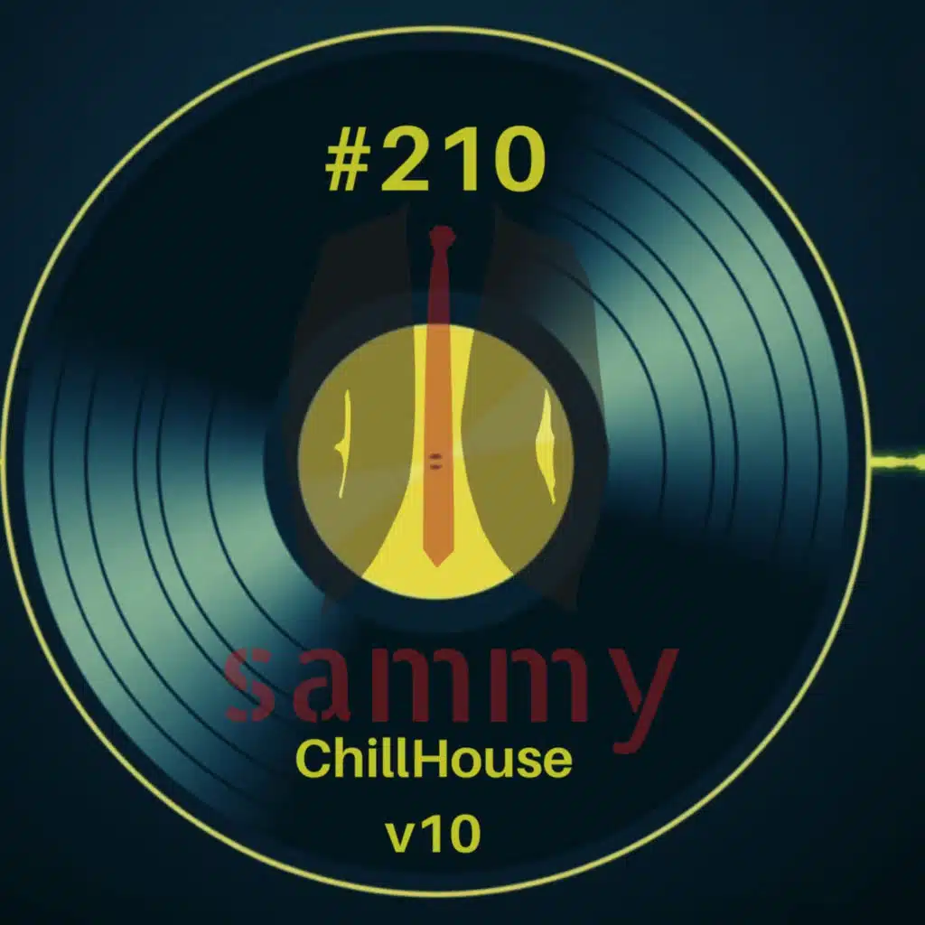 Episode 210: 210_010_Chill-House v10