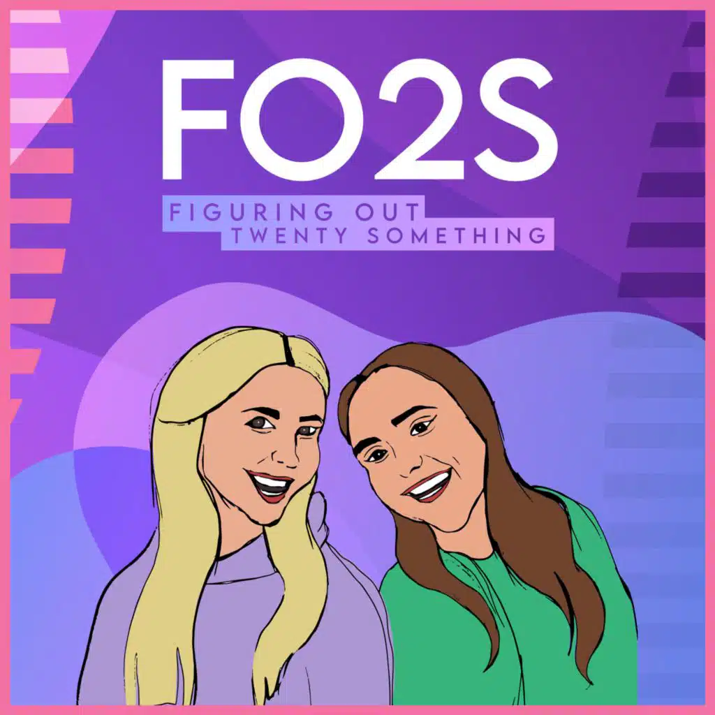 Figuring Out Twenty Something | Episode 2