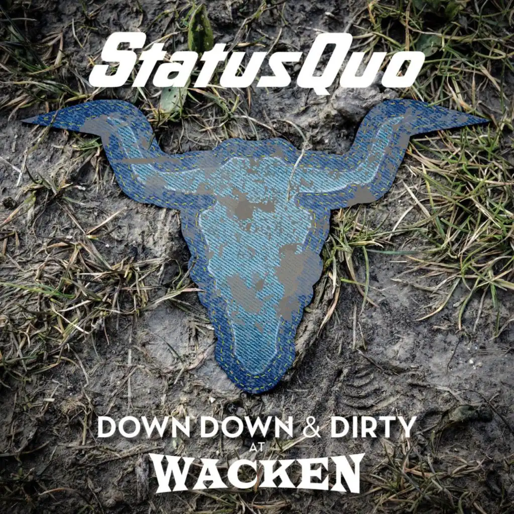 Down Down & Dirty at Wacken (Live)