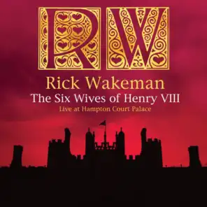 The Six Wives of Henry VIII (Live)