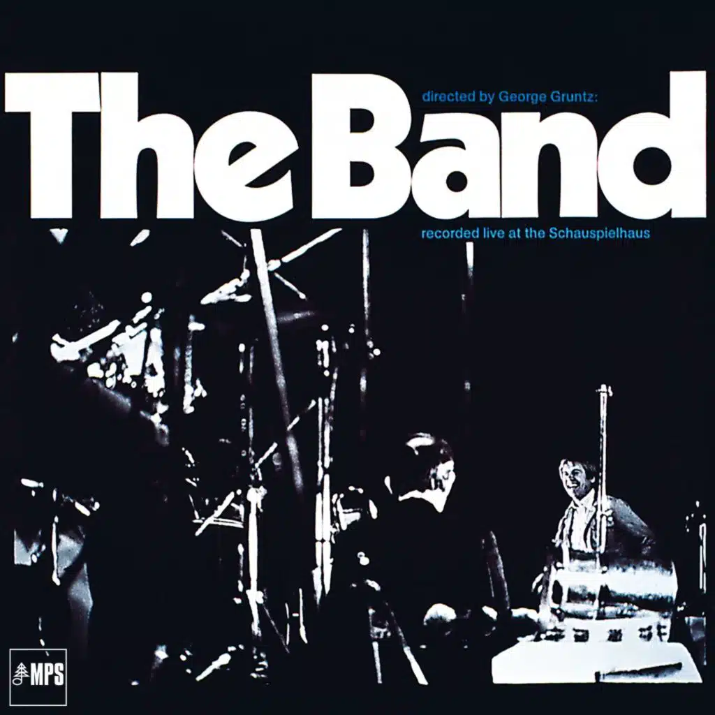 The Band - Live at the Schauspielhaus
