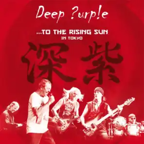 To the Rising Sun (In Tokyo) [Live]