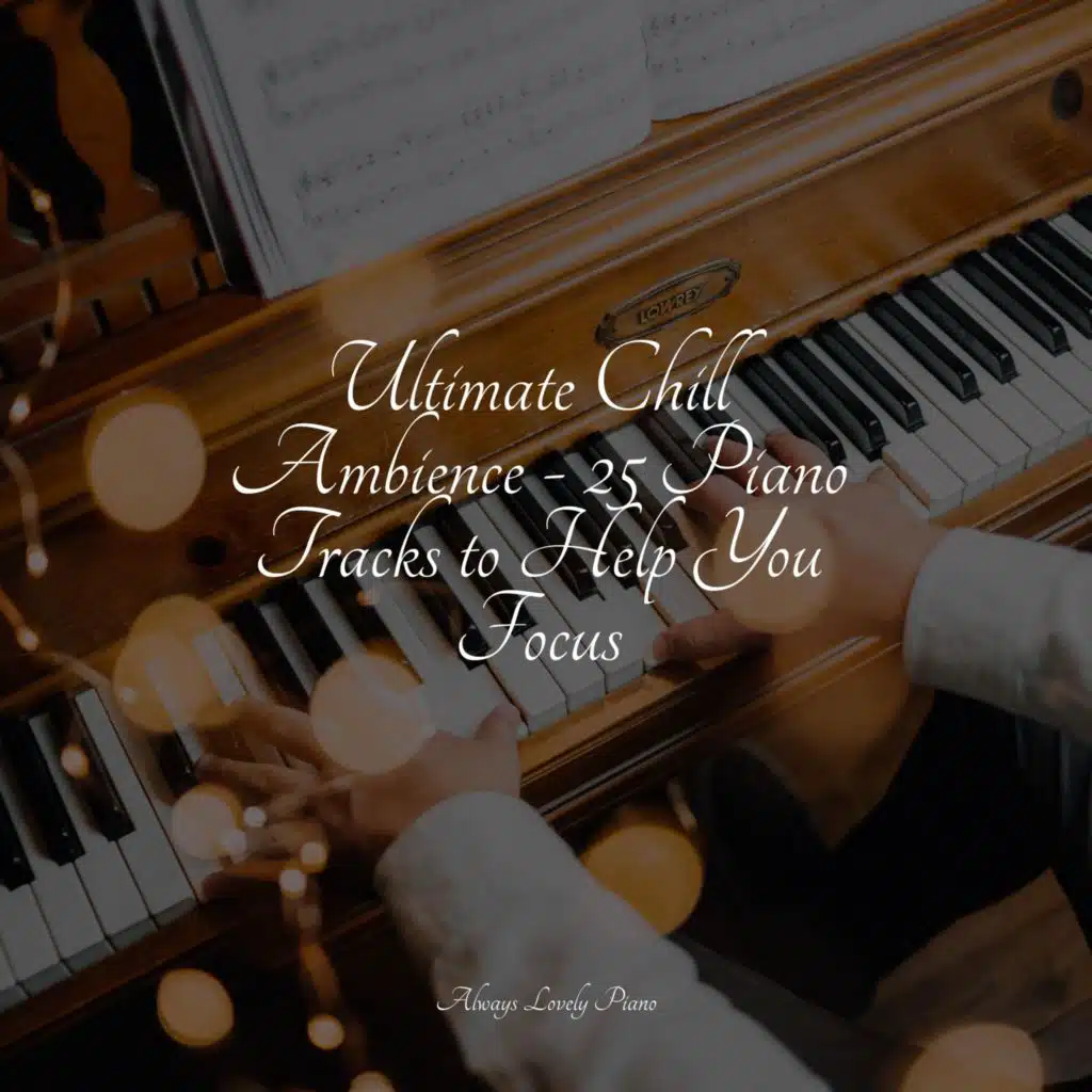 Relaxed Minds, Piano for Studying & Simply Piano